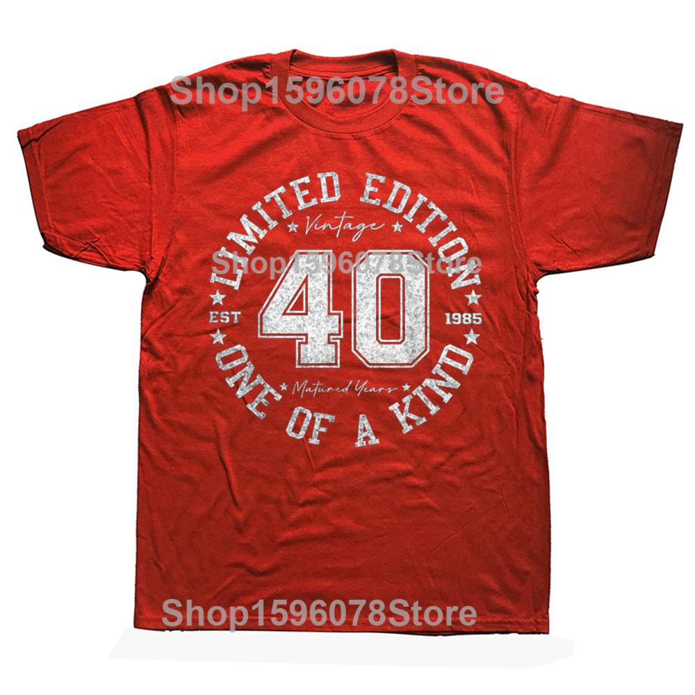 

Funny 40 Year Old Gifts Vintage 1985 Limited Edition 40th Birthday Tshirts Men Fashion Tshirt 100 Cotton Oversized T Shirt S