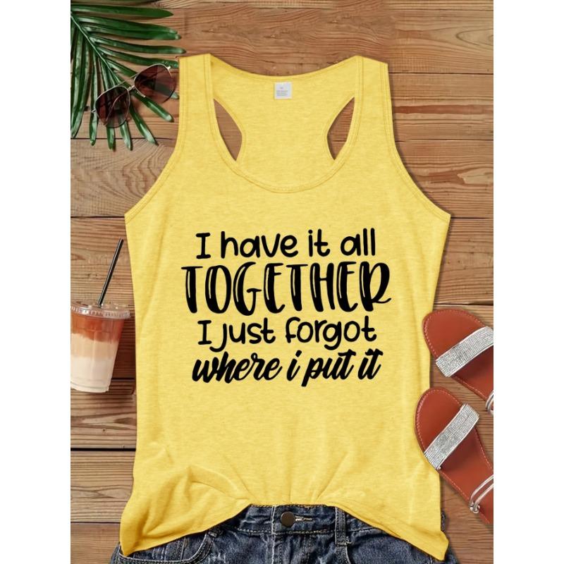 Funny text, forget about things printed stylish casual tank top