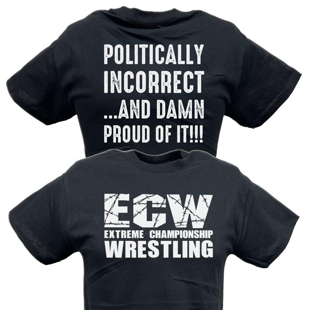 

ECW Politically Incorrect Damn Proud Wrestling Black T-shirt XL