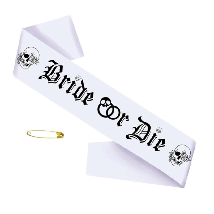 

Bride or Die Sash Till Death Do Us Party Sash Bride or Die Bachelorette Party Decorations for Bridal Shower Hen Party белый