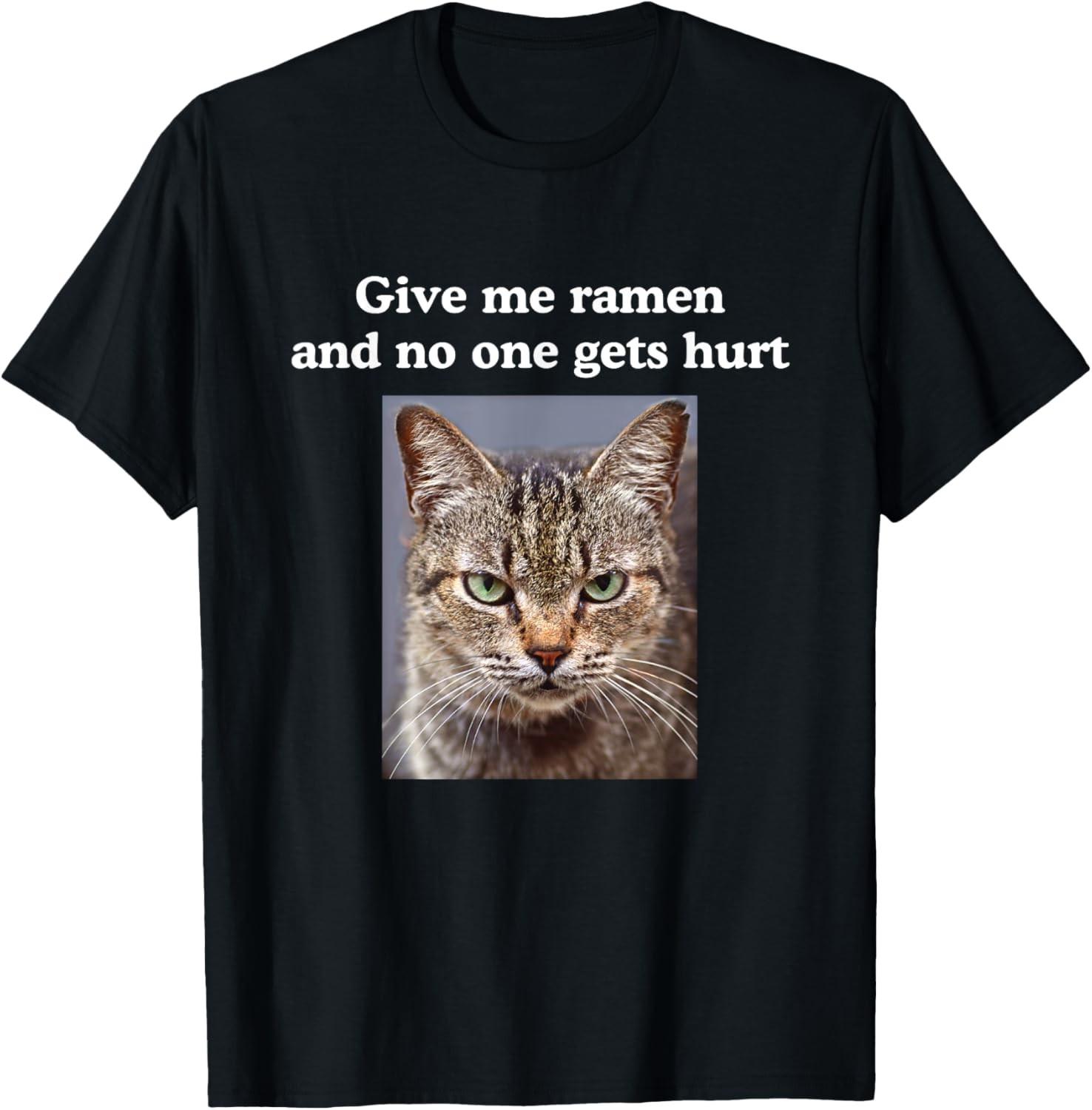 Funny Sarcastic Gray Tabby Cats Quote Love Ramen Meme T-Shirt S