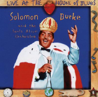 CD SOLOMON BURKE - Na żywo w House of Blues DK34342 Shout! Fabryka 2005 Nie Japonia Soul/Funk Używane