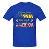 I Am From Bosnia Take Me To America Funny Bosnian Funny T Shirts Graphic Y2k Gifts Tees T Shirts For Unisex Wounisex Clothes