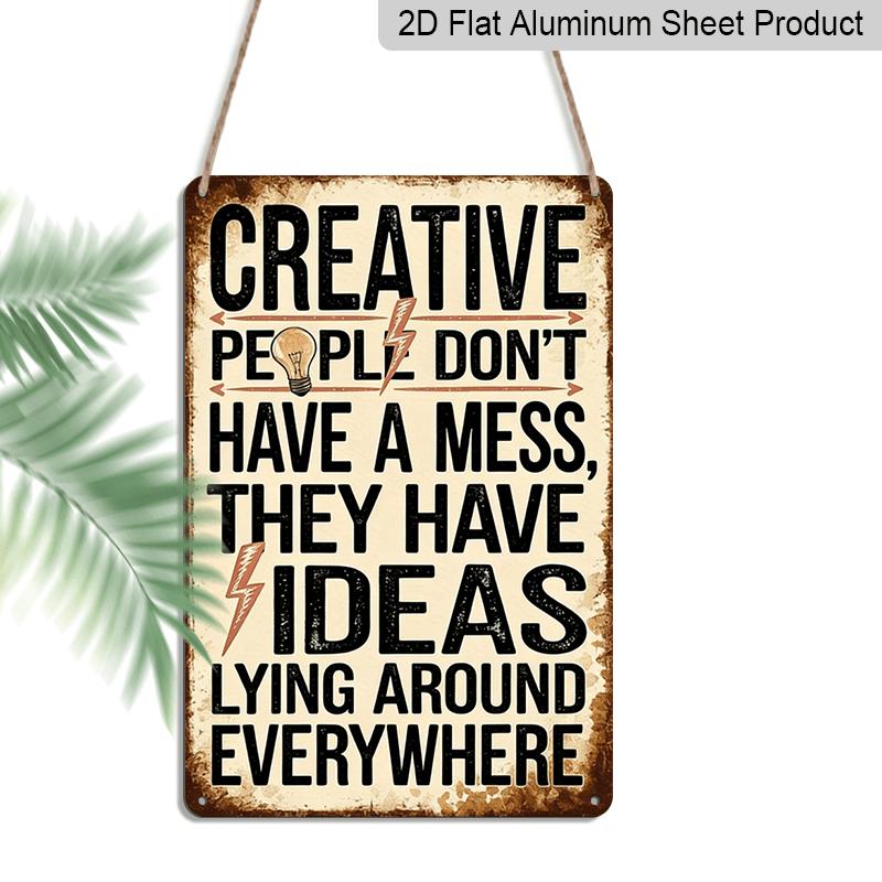 

2D Flat 1pc Vintage-Style Metal Wall Sign - Creative People Don T Get Confused - 8X12 Inch Aluminium Art Decoration Featuring An Inspirational 20*30cm