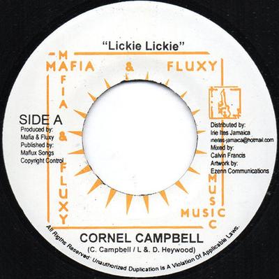 7inch Record CORNELL CAMPBELL - Lickie Lickie NONE Mafia And Fluxy 2007 Jamaica Reggae, Ska & Dub Used