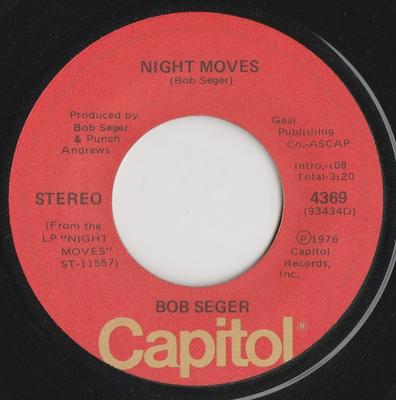 7-Zoll Schallplatte BOB SEGER - Night Moves 4369 Capitol Records 1976 Kanada Rock Gebraucht
