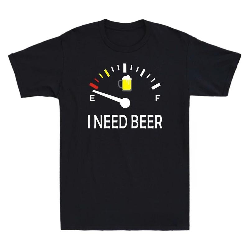 Lustiges Trinken Ich brauche ein Bier-Meter bedrucktes T-Shirt Vintage Vintage Neuheitsdesign Top für Unisex und Unisex-Kleidung