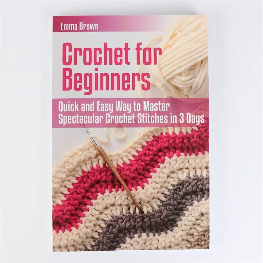 Meistern Sie Häkelstiche in 3 Tagen Schneller einfacher Leitfaden Perfektes Geschenk für Strickliebhaber