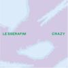LE SSERAFIM - Japan 3rd Single Album [CRAZY]