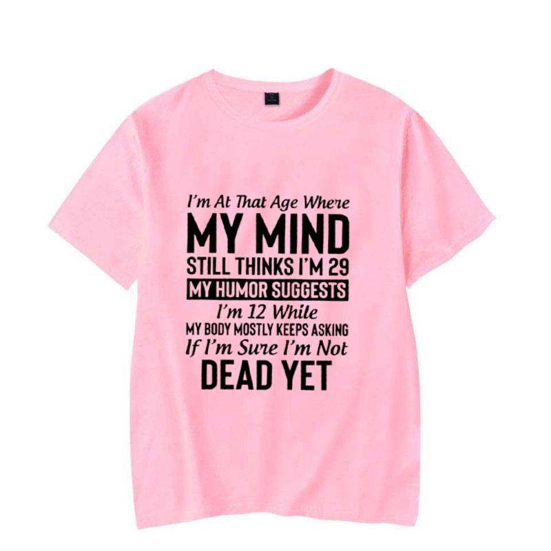 Cool "I'm At The Age..." Shirts, My Mind T-Shirts, My Humor Tee, Casual T-Shirts for Spring Summer and Fall,WOMENS TSHIRTS TOPS