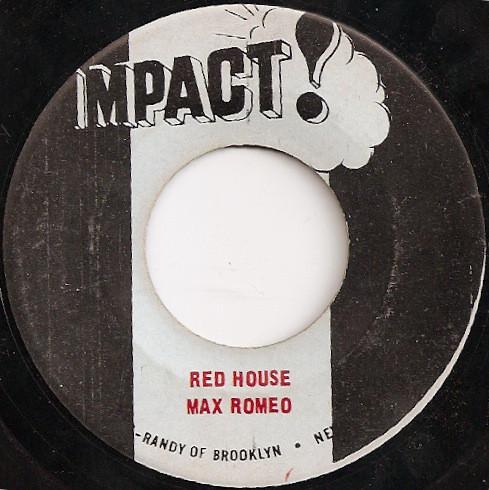 

7inch Record MAX ROMEO - Red House none Impact! 1974 Jamaica Reggae, Ska & Dub Used