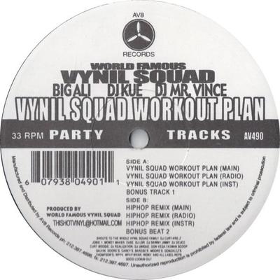 12inch Record WORLD FAMOUS VYNIL SQUAD - Vynil Squad Workout Plan AV490 AV8 Records 2005 US Rap & Hip-Hop/R&B Used