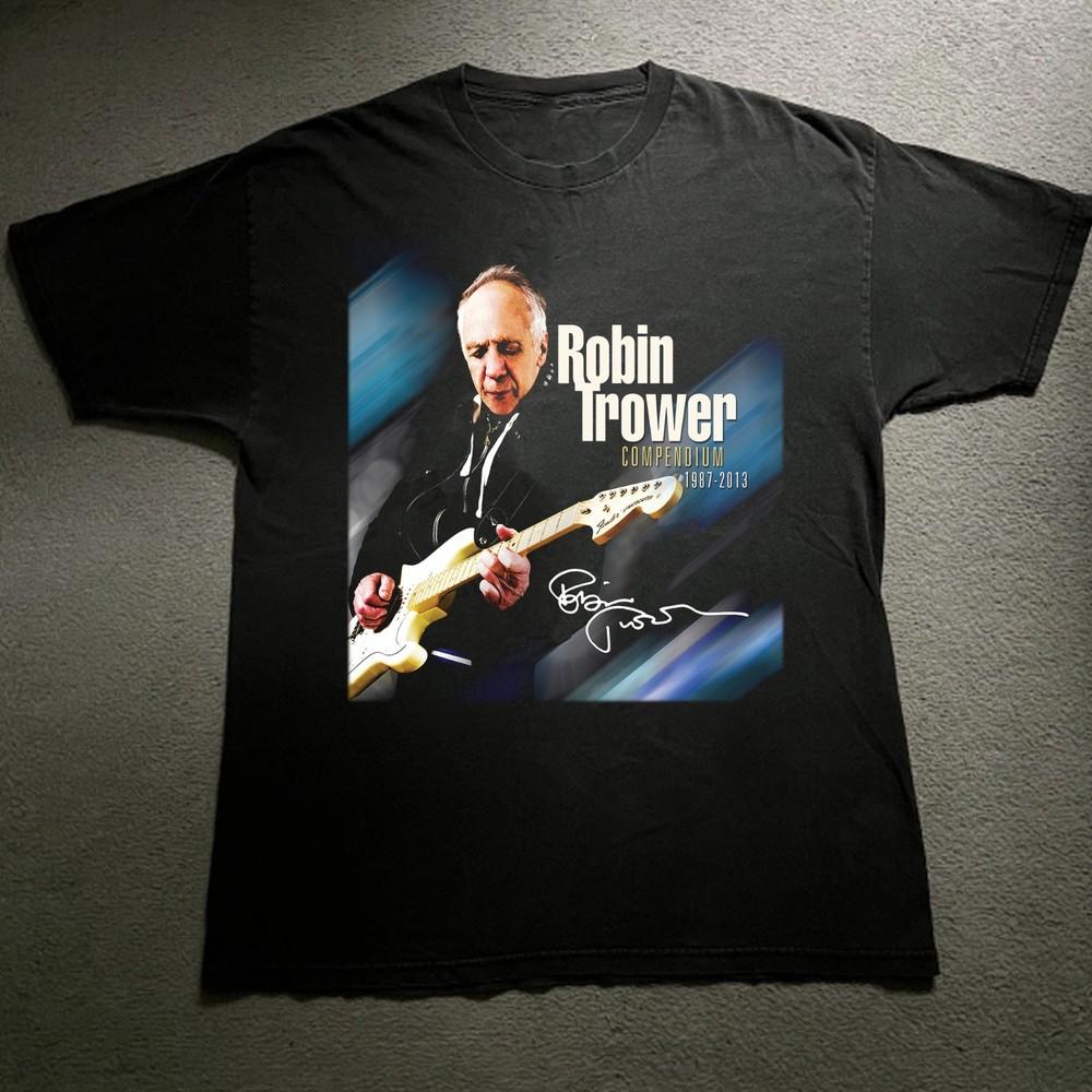 New Robin Trower Gift For Fans Men S-235XL Tee 14D194 Unisex T-Shirt XXXXL