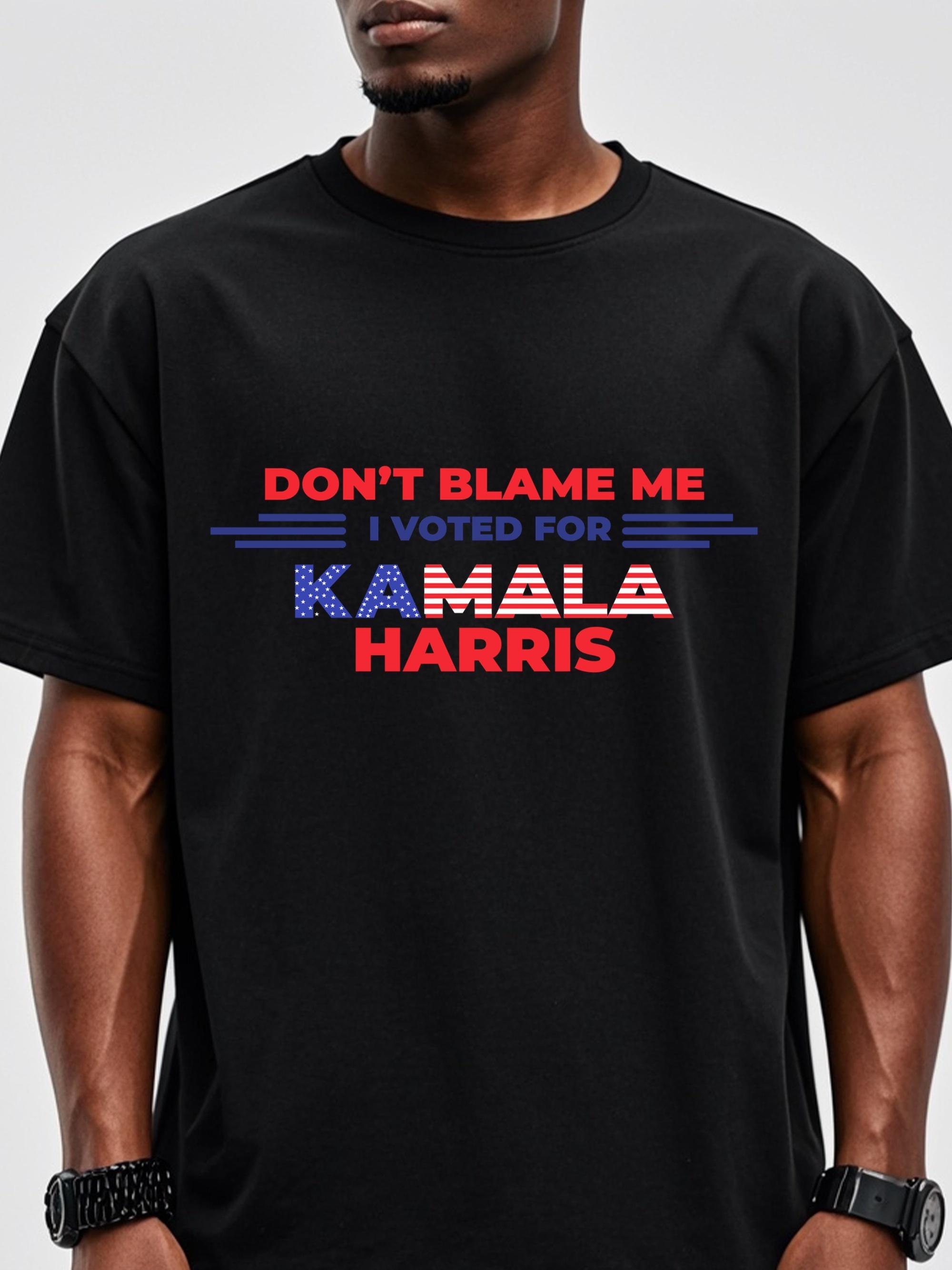 Kamala Harris I Voted For Don t Blame Me USA T-shirt L