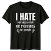 I Hate Morning People Or Mornings Or People Funny Text Graphic T-Shirt