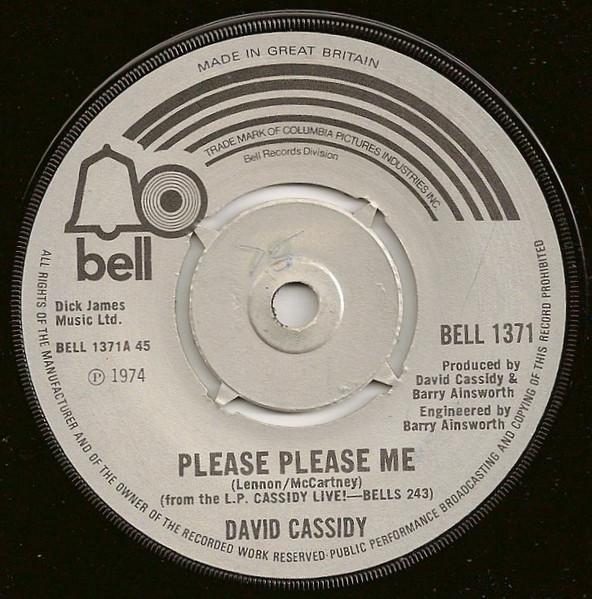 

7inch Record DAVID CASSIDY - Please Please Me BELL1371 Bell Records 1974 UK Rock Used
