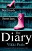 Bok The Diary : A Completely Addictive Psychological Thriller