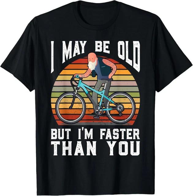 Mens Vintage Bicycle Rider Old Cyclist Biker Humor "I May Be Size L & XL T-Shirt