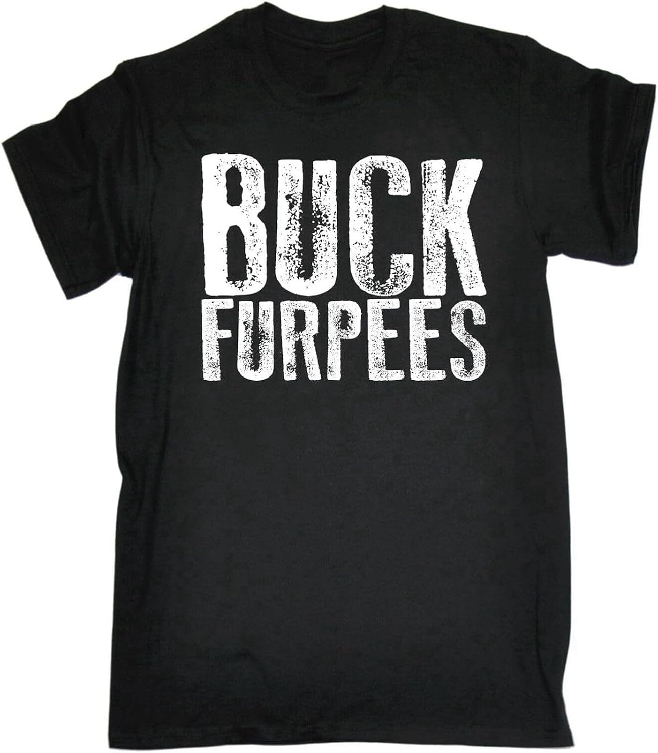 Buck Furpees Mens T Shirt Birthday Sarcastic Burpees Training Gym Funny Gift XS