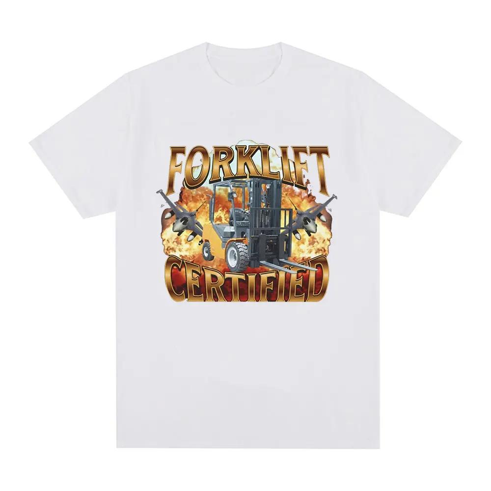 Forklift Certified Operator Funny Meme Graphic T-shirt Men Fashion Retro Short Sleeve Cotton Casual Personality Funny Humor Tops