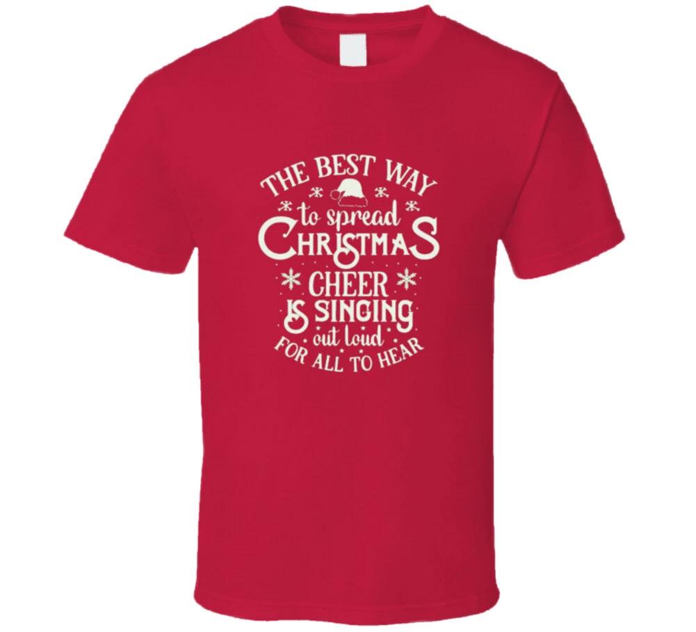 

The Best Way To Spread Christmas Cherr Is To Sing Out Lound For All To Hear Gift S