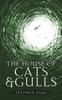 The House of Cats and Gulls by Stephen Deas Paperback Book 9780857668783