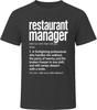 Restaurant Manager Definition Funny Restaurant Gift T Shirt