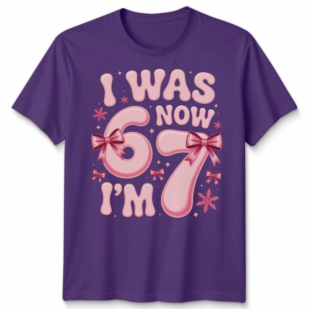 T-shirt Unisex per Ragazza di 6 7 Anni Sette Anni Ero 6 Ora Ho 7 Meme