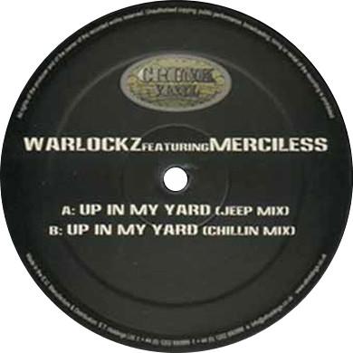 

12inch Record WARLOCKZ MERCILESS Up In My Yard CRUNK006 Crunk Vinyl 2001 UK Dance Electronica Used
