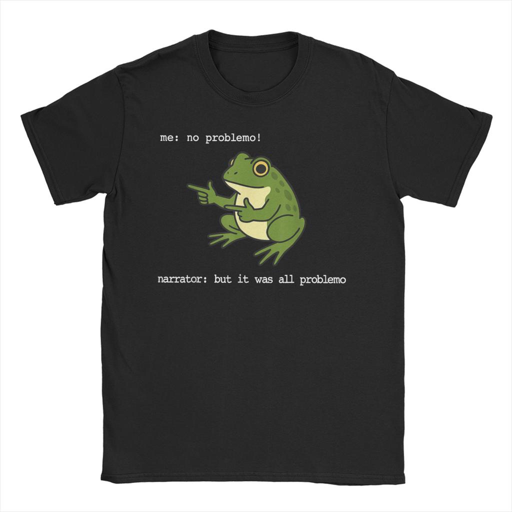 Moi Pas de Problème Narrateur Mais C'était Tout Problème Meme T-shirt pour Hommes Femmes Grenouille Coton T-shirts Col Rond T-shirt 4XL 5XL Hauts