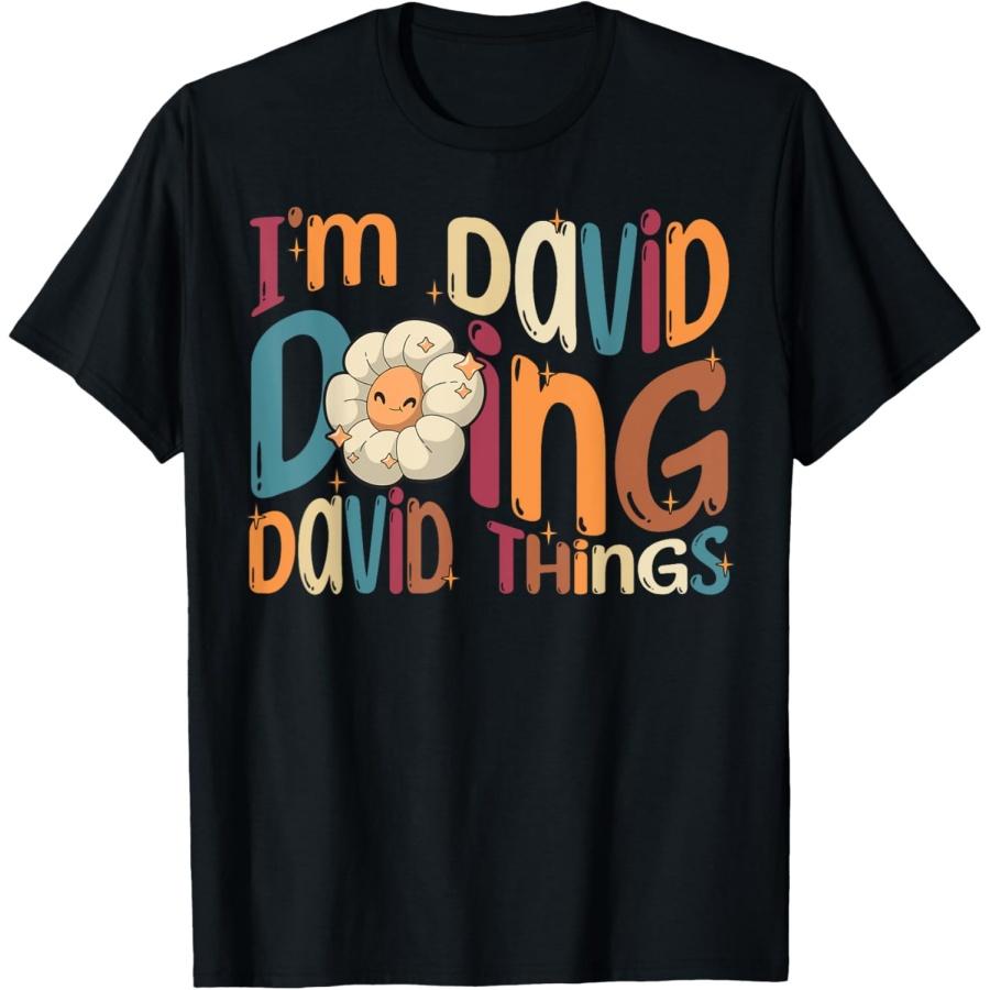 

I m David Doing David Things, Funny Groovy Retro David T-Shirt XXXXXL чорний