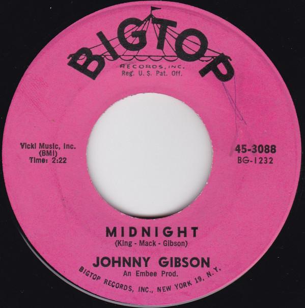 

7-дюймовая пластинка ДЖОННИ ГИБСОН - Полночь 453088 Bigtop 1961 США Рок Б/У