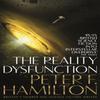 The Reality Dysfunction by Peter F. Hamilton Paperback Book 9781509868605