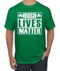 Irish Lives Matter Shamrock St Patricks Day Men Graphic T- Shirt