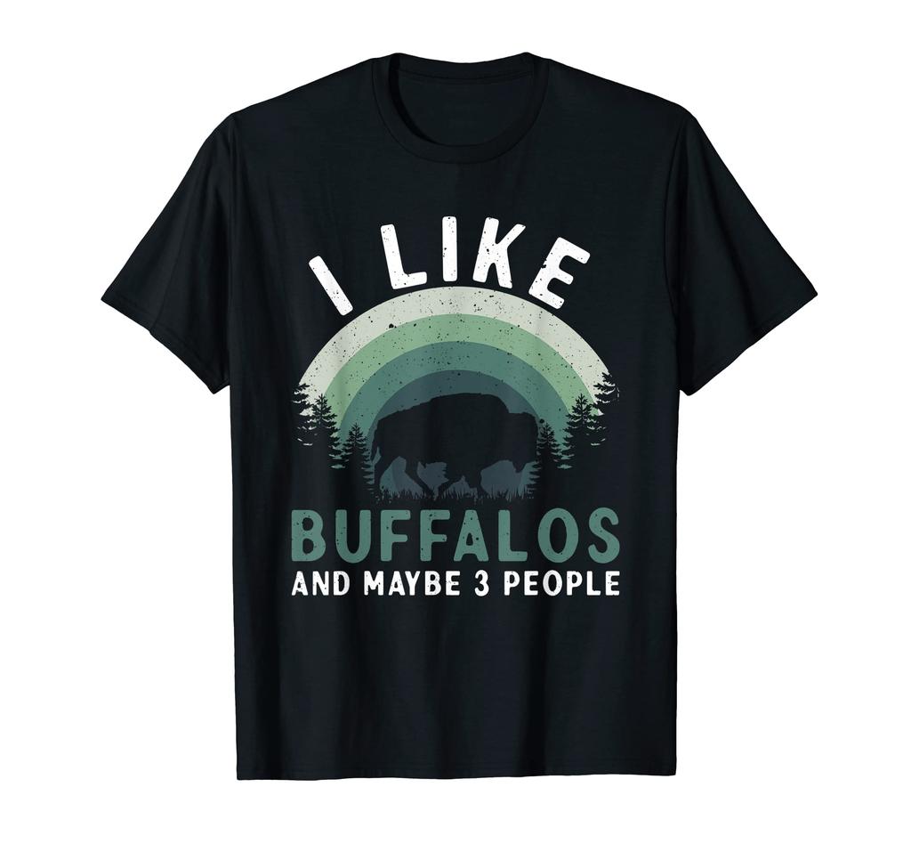 I love buffalo, maybe 3 people, American Bison Buffalo T-shirt