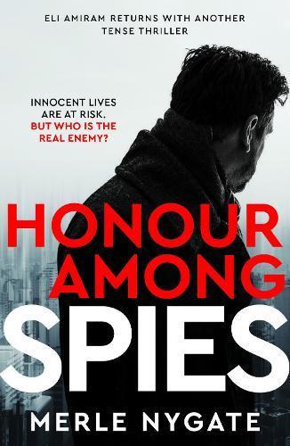 Honour Among Spies by Merle Nygate Paperback Book 9781915798381