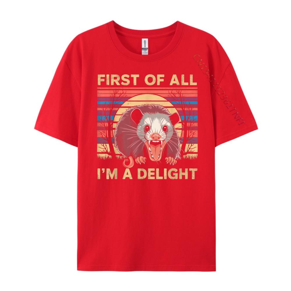 

First Of All I M A Delight Angry Opossum Possum Plain Shirt Graphic T Shirts Casual S
