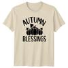 Autumn Blessings TShirt Autumn Pumpkin Seasonal Clothing Thanksgiving