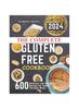 Kniha The Complete Gluten Free Cookbook : 600 Delicious and Super Easy Recipes for Family Everyday Meals