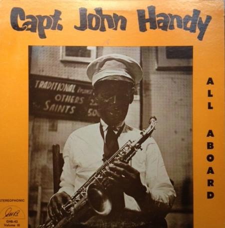 

LP Record CAP N JOHN HANDY - All Aboard (Volume Three) GHB43 G.H.B. US Jazz Used