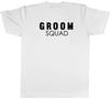 Groom Squad Stag Do Unisexs Unisex TShirt Tee Gift