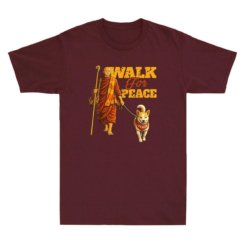 Peace Walking Monks And Aloka Dog Walk For Peace Funny Meme Retro Unisexs Tshirt