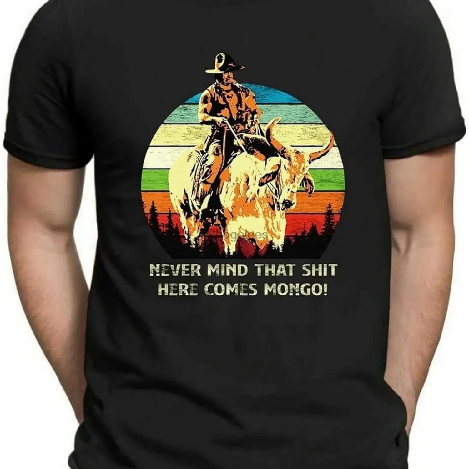 Blazing Saddles Never Mind That ShT Here Comes Mongo Retro Vintage Black Men s T-Shirt Graphic Unisex Tee Shirt S чёрный