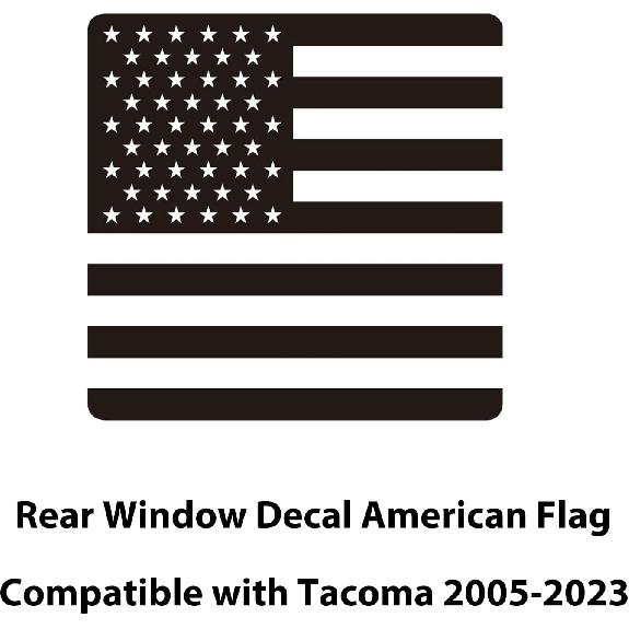 Rear Middle Window American Flag Decal For Toyota Tacoma      2018 2017 2016 2015-2005, Back Center Sliding Window Glass USA Flag Vinyl Sticker