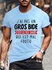 I Don't Have A Big Paunch Men T Shirt Funny French Humor Gift Y2k T-shirt Summer Casual Unisex Tee Fashion Summer Tee Shirt Tops
