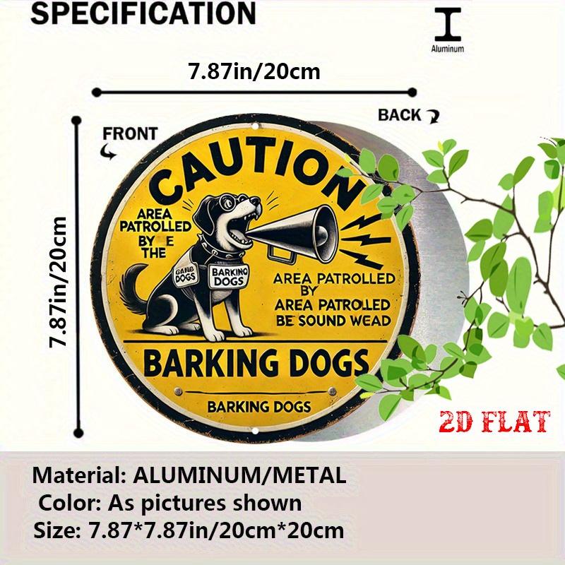 D Flat Round Aluminum Metal Warning Sign Rustic Yellow Barking Dog Caution Wall Art 20x20cm(8x8inch)