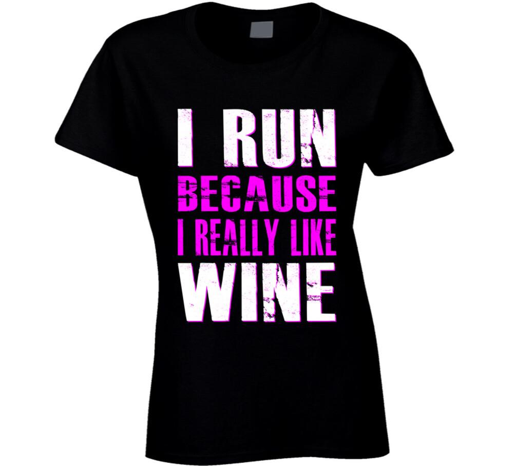 I Run Because I Really Like Wine Gym Workout T Shirt Purple M
