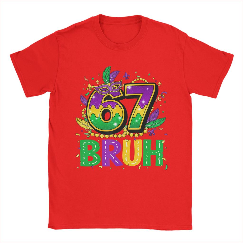Bruh Six Seven Meme Mardi Gras Cotton TShirt For Unisex Summer YK Basic TShirts Crew Neck Hipster Tee Shirt Plus Size