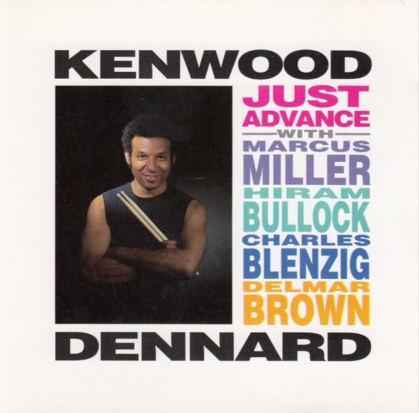 

CD KENWOOD DENNARD - Just Advance BW2006 Big World Music 1992 US Jazz Used