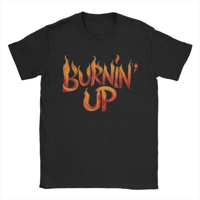Novelty Burnin Up Fire Flames Bold Vintage TShirt Men O Neck Cotton T Shirts Short Sleeve Tees Plus Size Tops